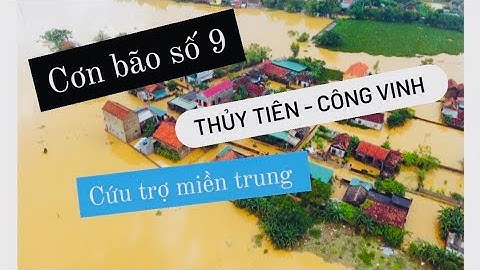 Thuỷ Tiên Công Vinh Cứu Trợ Đồng Bào Miền Trung Sau Cơn Bão Số 9