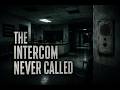 The Intercom Never Called | Dark Liminal Ambient Horror
