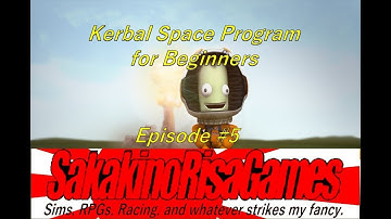 Kerbal Space Program 1.2 Beginner Tutorial - Episode 5 - Docking, Launching the Space Shuttle!
