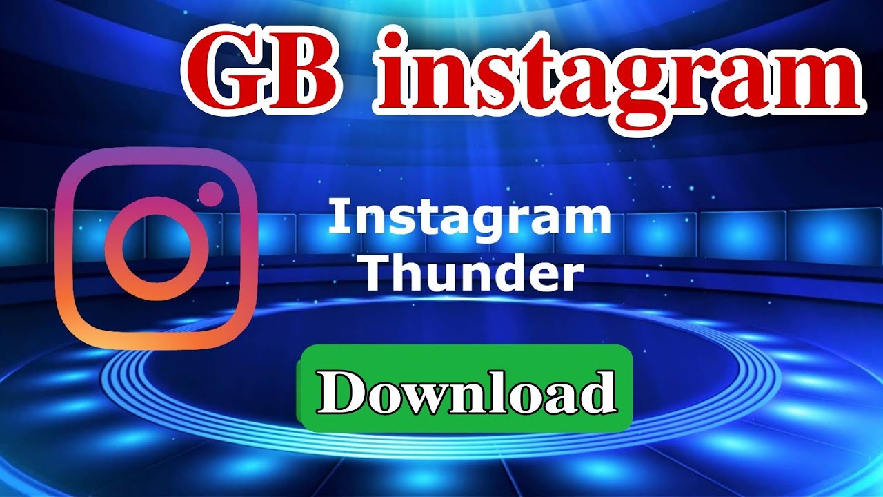 Gb instagram || gb instagram latest version 2021 |
