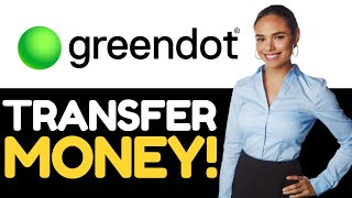 HOW TO TRANSFER MONEY FROM GREENDOT TO ANOTHER GREENDOT 2024 FULL GUIDE