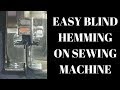How to Sew a Blind Hem | Baby Lock Soprano