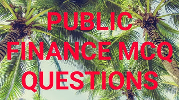 Public Finance MCQ Set 1