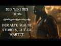 Der Weg des Odin – Was nordisches Heidentum wirklich bedeutet