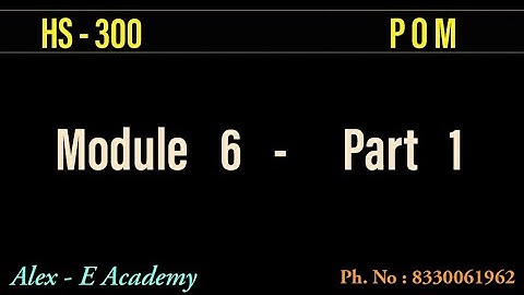 HS 300 - POM | Principles of Management | Leading & Controlling | Module 6 - Part 1 | S5 S6 KTU