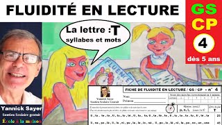 Exercices de fluidité en lecture 1ère année GS / CP avec la lettre T # 4 Exercices de fluidité en lecture 1ère année GS / CP avec la lettre T # 4