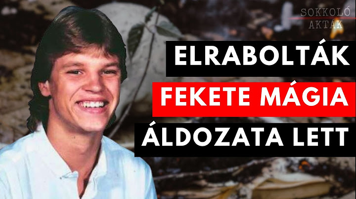 Mark Kilroy SOKKOLÓ eltűnése - FEKETEMÁGIA áldozata lett