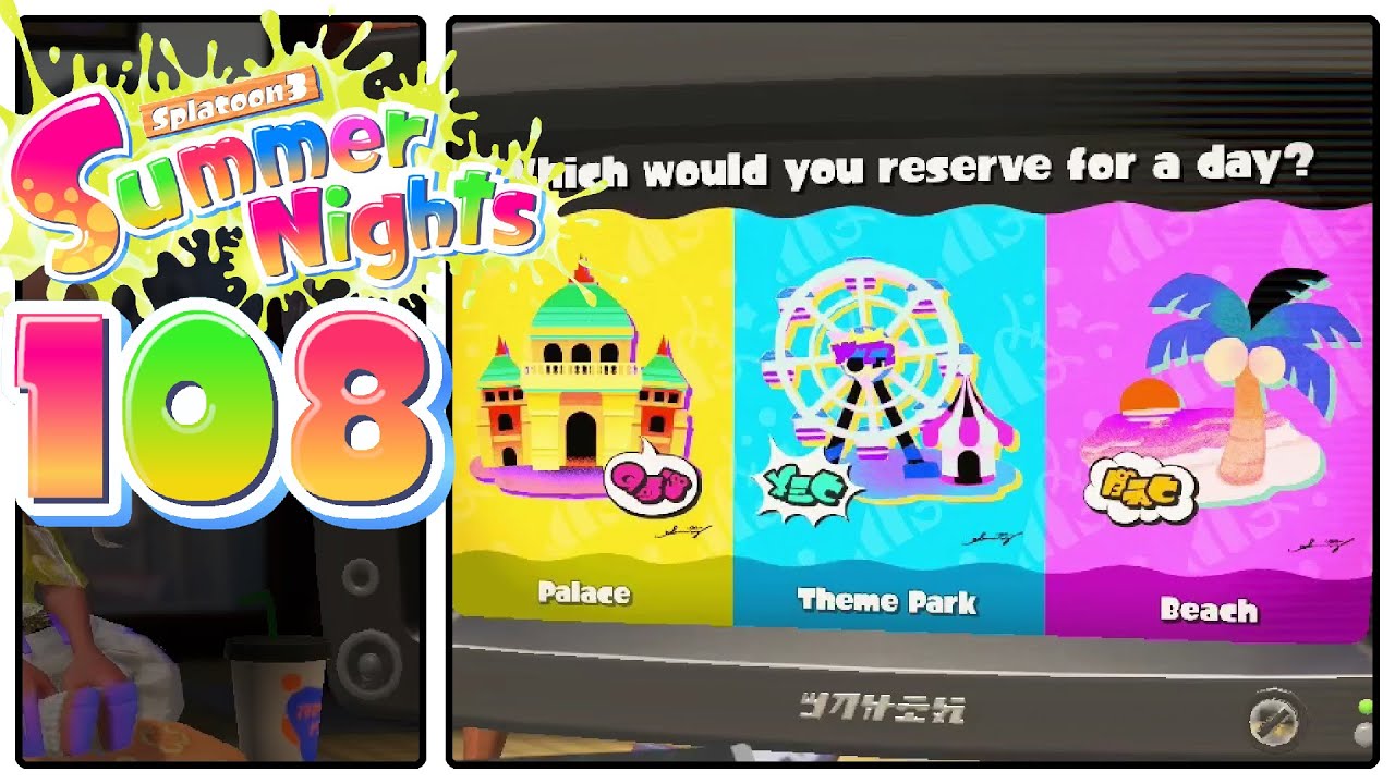 Part 108 Summer Nights Splatfest | Splatoon 3 - YouTube