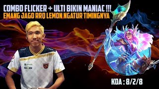 Combo Flicker Ulti Bikin Rrq Lemon Maniac Jago Bener Ngatur Timingnya