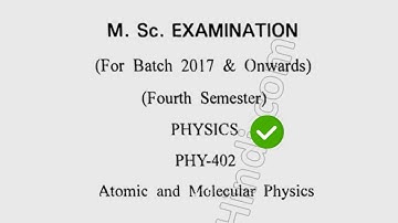2020 Cdlu MSc Physics 3rd Sem Atomic & Molecular Physics Question Paper