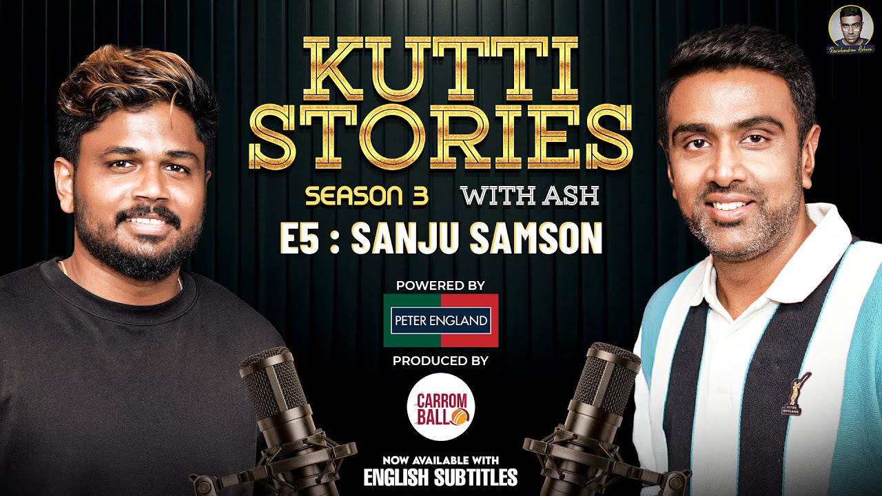 The Unexpected Guest | Sanju Samson x Ashwin | Kutti Stories with Ash | S3E5