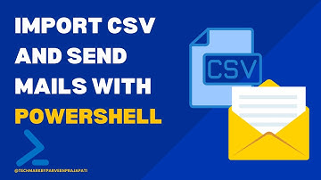 Import CSV and Send Mails with PowerShell