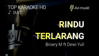 Rindu Terlarang - Broery M ft Dewi Yull/Duet/Top karaoke HD Avimusik
