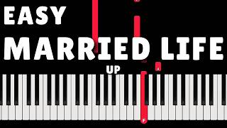 Married Life - Up | EASY Piano Tutorial
