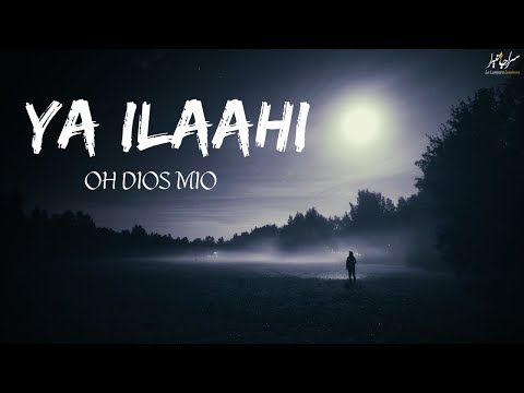 Ya Ilaahi Oh Dios Mio Nasheed En Arabe Canción Islámica Subtitulado 