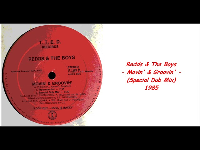 Redds & The Boys - Movin' & Groovin' (Special Dub Mix) - 1985