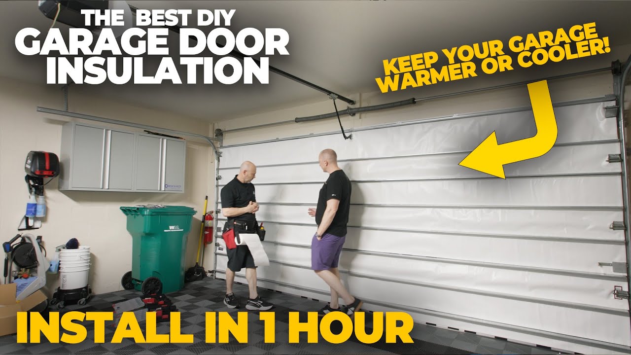 The Best Garage Door Insulation | EASY and EFFECTIVE! - YouTube
