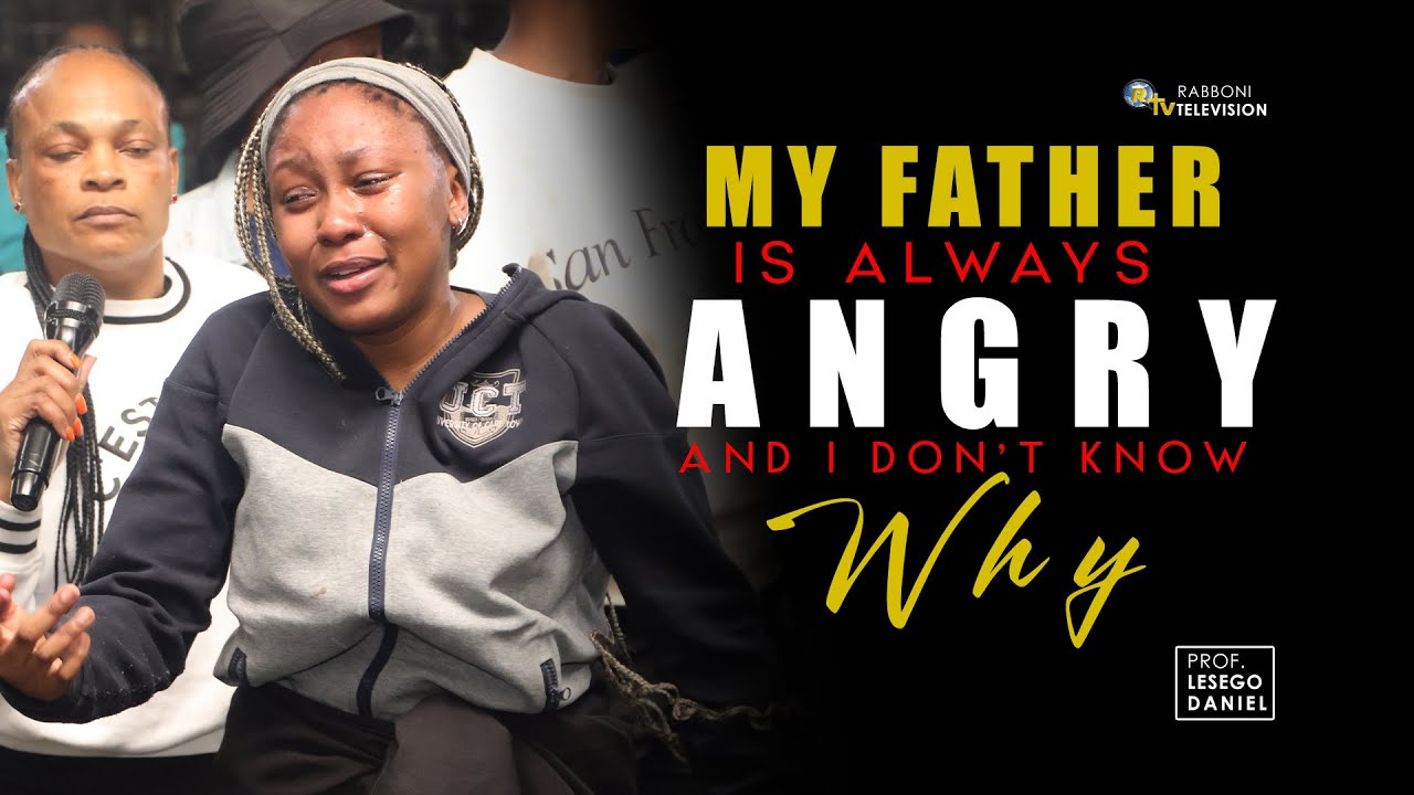 04-11-2025 Пророчество: Мой отец всегда сердится, и я не знаю почему