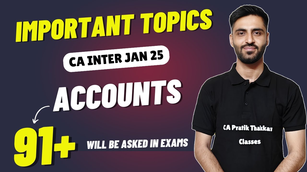 ADVANCE ACCOUNTS IMPORTANT TOPICS CA INTER JAN 25 - YouTube