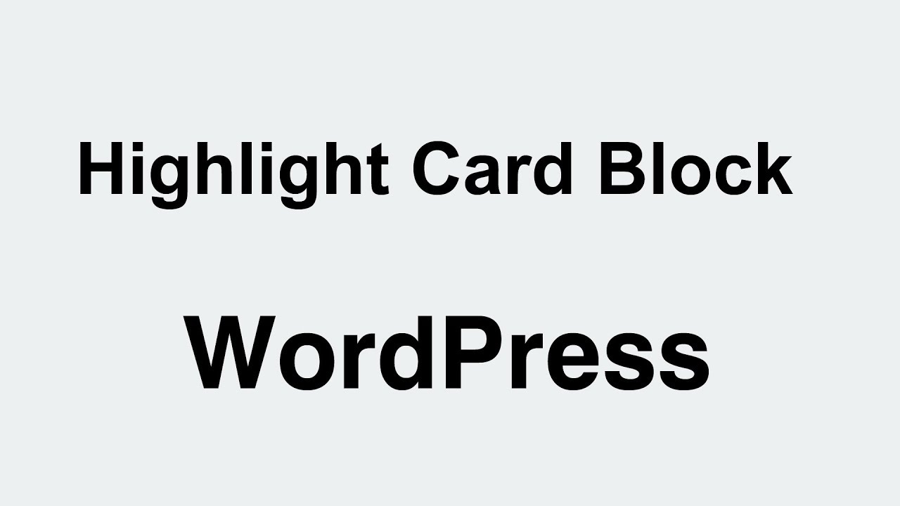 WordPress How to use the Highlight Block in Gutenberg Editor - YouTube