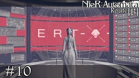 The Battle In The City Ruins - Nier Automata Route B Part 10 - No Commentary