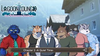 Lagoon Lounge - Chapter 3: A Quiet Time