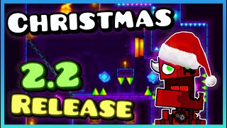 Will Geometry Dash 2.2 Release This Christmas?