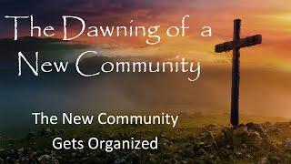 May 16, 2021 Worship Service 'The New Community Gets Organized' by Morrow Gospel 45 views 2 years ago 1 hour, 8 minutes