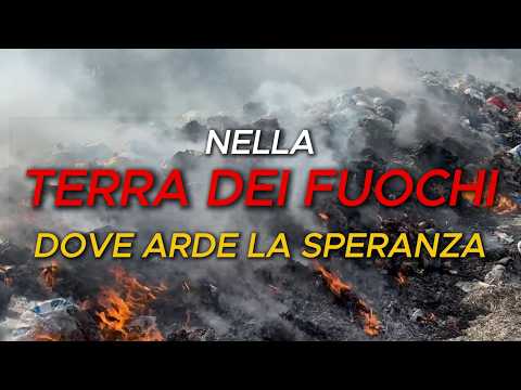 Video Nella Terra dei Fuochi: dove arde la speranza | Lappello a Papa Leone