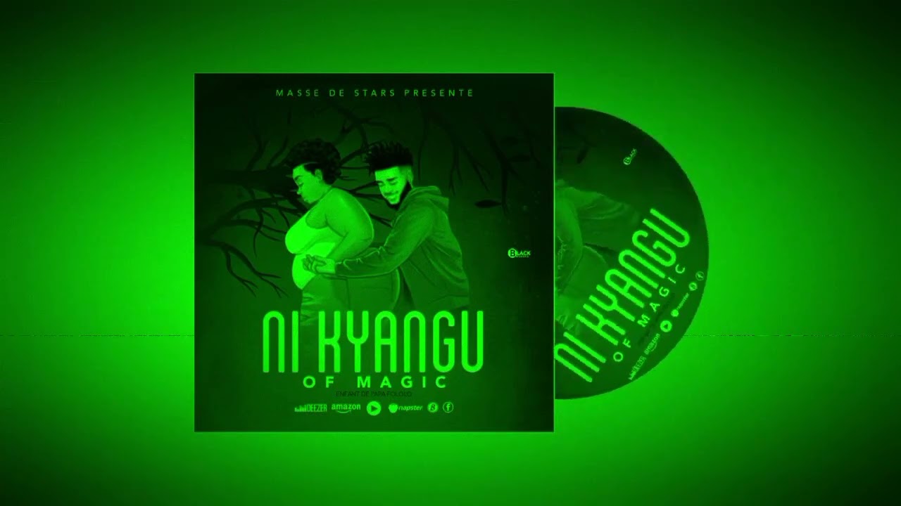 Of Magic - NI KYANGU (Audio Officiel)