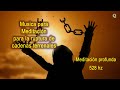 M&uacute;sica Meditacion 528 profunda, high frequency to prepare in our process of ascent to the 5d ASMR