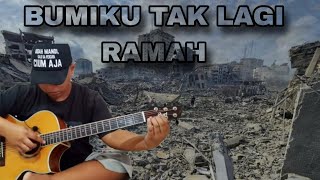 BUMIKU TAK LAGI RAMAH