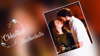 Naino wale ne cheda man ka pyala whatsapp status