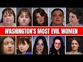 10 Most Evil Women in Washington Who Shocked the Entire State | part 1