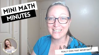 How Important is Math Fact Fluency? Do Students Really Need to Memorize Their Math Facts?