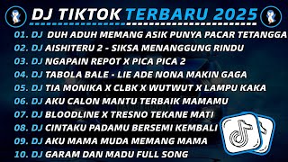 DJ TIKTOK TERBARU 2025 π§ DJ DUH ADUH MEMANG ASIK PUNYA PACAR TETANGGA π΅ DJ PACAR LIMA LANGKAH VIRAL