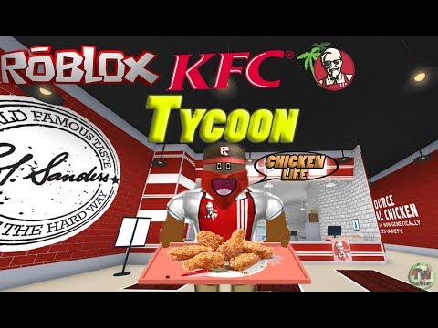 Roblox Kfc Tycoon Youtube - the kfc roblox
