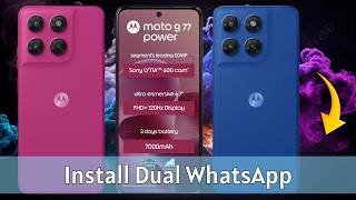 How to Install Dual WhatsApp on Motorola G77 Power | Step-by-Step Guide screenshot 5