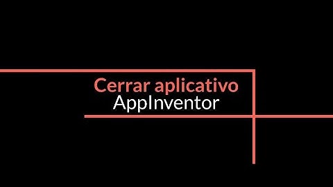 Cerrar aplicativo AppInventor