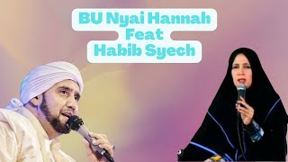 Ammazing ! Duet Habib Syech Assegaf dan Bu Nyai Hannah Lirboyo 🥰