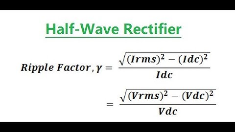 Lecture-6_Half-Wave Rectifier: Calculation of ripple factor and Numerical Problem