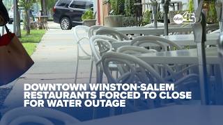 Downtown Winston-Salem restaurants forced to close for water outage, turn away customers