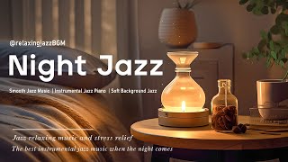 Smooth of Sleep Jazz at Nightfall - Ethereal Piano Jazz - Soft Night Jazz Music for Relaxtion