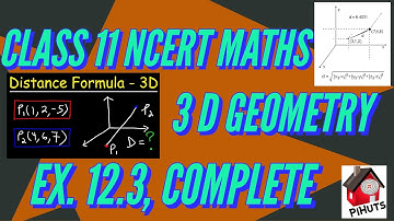 3d Geometry Class 11| NCERT Maths | 3 D Geometry | EX 12.3 Q1 TO Q5  | Three Dimensional Geometry |