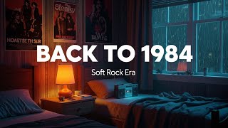 1984 Slow Rock Vibes – Classic 80s Playlist