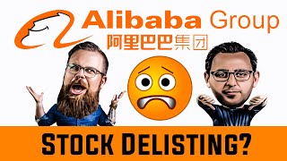What happens if BABA and Chinese Stocks get delisted?