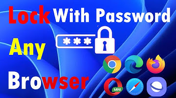 How to Lock Any Browser with Password  | Secure Chrome, Firefox, Edge, Brave (2025)