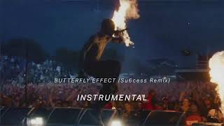 Travis Scott - BUTTERFLY EFFECT (Su6cess Remix) - Instrumental