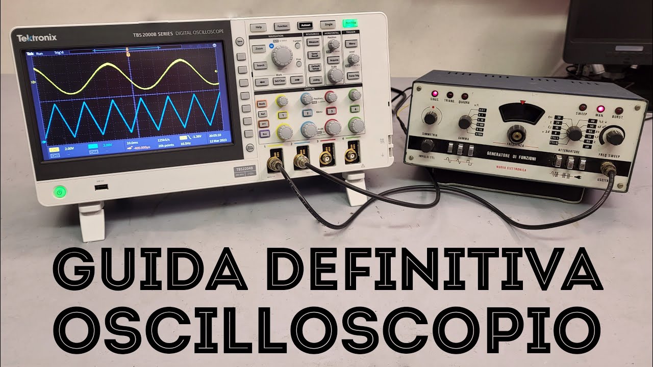 Oscilloscopio LA GUIDA DEFINITIVA e SEMPLICE #2 Scala Tensione, Tempo e  Trigger - Elettronica 