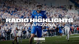 BYU vs Arizona | RADIO HIGHLIGHTS | BYU FOOTBALL